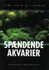 Spændende Akvarier